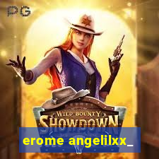 erome angelilxx_